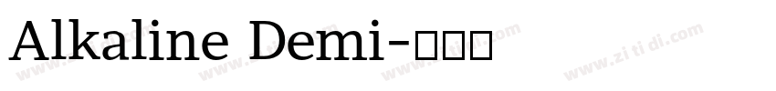 Alkaline Demi字体转换